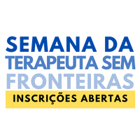 Semana da Terapeuta P2E Sem Fronteiras